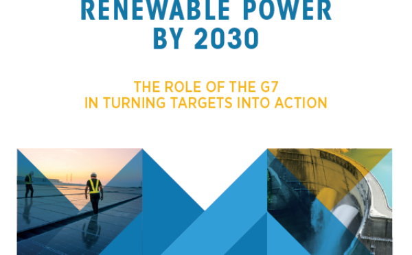 Tripling renewable power by 2030: The role of the G7 in turning targets into action